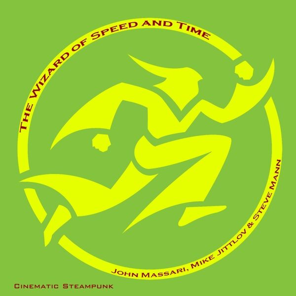 Cover art for The Wizard of Speed and Time